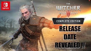 Release Date Revealed For Witcher 3 Nintendo Switch