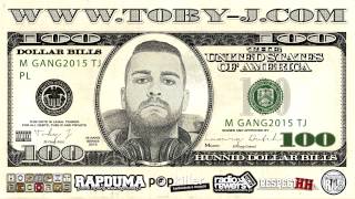 Toby J - Hunnid Dollar Bills (Prod. Platinumsellersbeats)