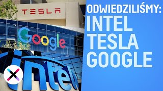 TESLA, INTEL ORAZ GOOGLE OD ŚRODKA ? | Jak wyglądają siedziby gigantów technologii?