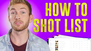 How to Make a Shot List in 2019: A Step-by-Step Guide