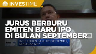 Jurus Berburu Emiten Baru IPO di Bulan September