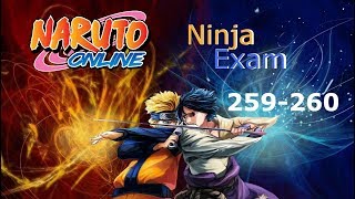Naruto Online - Ninjaprüfung/Ninja Exam 259 + 260
