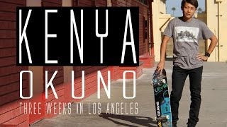 KENYA OKUNO - THREE WEEKS IN LOS ANGELES