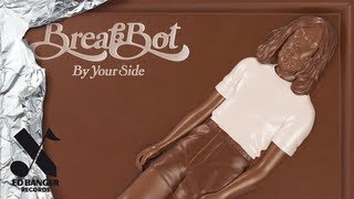 Breakbot - You Should Know (feat. Ruckazoid)