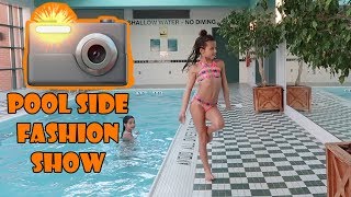 Poolside Fashion Show ? (WK 342.2) | Bratayley