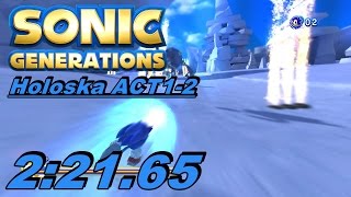 Sonic Generations - Cool Edge Act 1-2 - Speed Run - 2:21.65