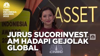 Kunci Sukses Sucorinvest AM Jaga Performa di Tengah Gejolak Global