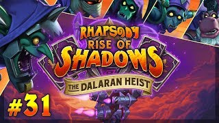 Let's Play Hearthstone The Dalaran Heist: Chapter 2 | Heroic Bomb Boy - Episode 31