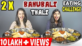 2 X BAHUBALI THALI CHALLENGE | SUPERWOMAN SERIES FOOD COMPETITION | Food Challenge India (Ep-158)