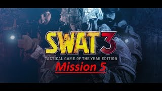 SWAT 3 - Mission 5