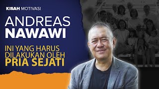 BAGAIMANA MENJADI PRIA SEJATI? | #KisahMotivasi