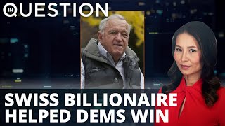 Swiss billionaire reportedly helped Dems win 2020