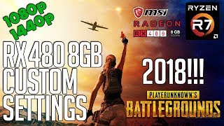 RX480 8gb on PUBG! Custom Settings 1080p, 1440p! FPS Benchmark Test!