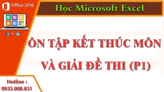 Ôn Tập Kết Thúc Môn Và Giải Đề Thi (P1)
