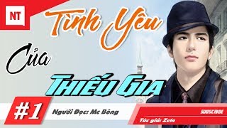 Tình Yêu Của Thiếu Gia - Truyện Ngôn Tình Hay Nhất Thời Còn Đi Học