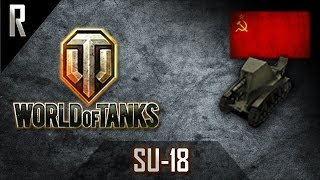 ► World of Tanks: SU-18, Soviet Tier II Artillery [6 kills, 653 dmg]