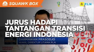 PLN & Jurus Hadapi Tantangan Transisi Energi Indonesia