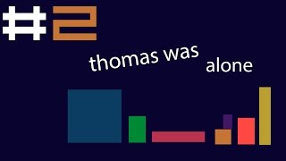 Thomas Was Alone - Прохождение #2