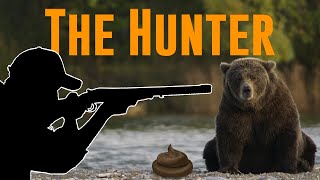 Der Kackebär von Pedda!  ? The Hunter