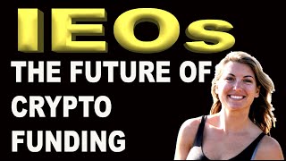 IEOs: What You Should Know