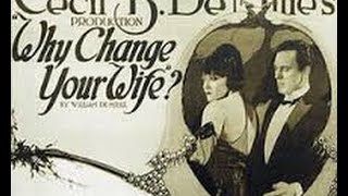 Why Change Your Wife 1920