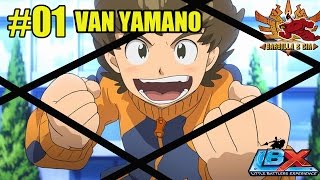LBX - Little Battlers Experience - 01 Van Yamano en acción - Let's play