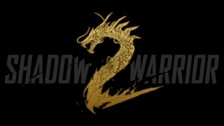 Обзор на игру - Shadow Warrior 2