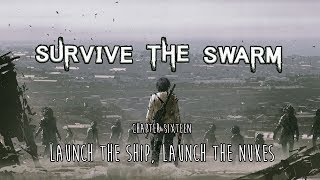 RimWorld / EP 16 - Launch the Ship, Launch the Nukes / Survive the Swarm