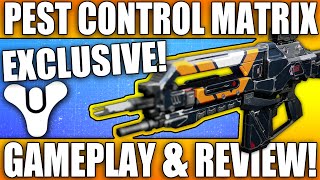 Destiny: Exclusive PEST CONTROL MATRIX Gameplay & Review / House Of Wolves Vanguard Auto Rifle!