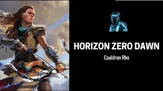 Horizon Zero Dawn -  Cauldron Rho