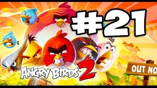 Angry Birds 2 #21 (63-64) Геймплей Прохождение  Gameplay Walkthrough