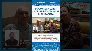 SHORT | Usai Dirawat Sebulan di Singapura, Penampakan Luhut Binsar Pandjaitan jadi Sorotan