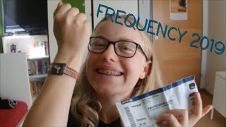 my EXPERIENCE at FREQUENCY 2019