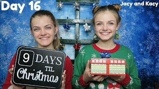 Christmas Countdown 2017 ~ Day 16 ~ Jacy and Kacy