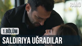 Ramo Ve Sibel Saldırıya Uğradılar | Ramo 1. Bölüm