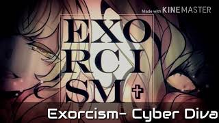 [NightCore] Cyber Diva- Exorcism