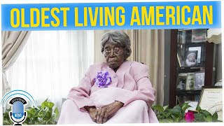 Oldest Living American Celebrates 115th (or 116th)? Birthday