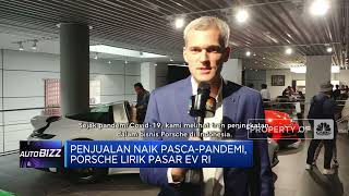 Penjualan Naik Pasca-Pandemi, Porsche Lirik Pasar EV RI