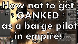 Don't Get Ganked - in a Mining Barge