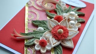 Открытка квиллинг. Как украсить открытку?