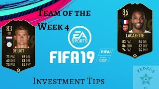 FIFA 19: TOTW 4 Review (Investment Tips)