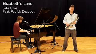 Elizabeth's Lane - Jelle Ghys ft Patrick Decoodt