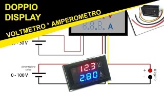 Il DOPPIO display VOLTMETRO AMPEROMETRO. Vediamo come collegarlo!