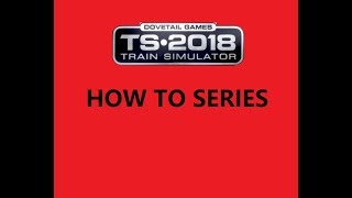 Train Simulator 2018: How To Swap Stock in RWTools