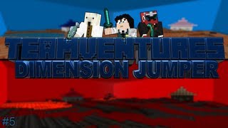 Teamventures in Dimension Jumper ep.5