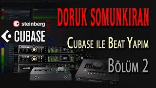 Cubase ile Beat Yapımı - Bölüm 2