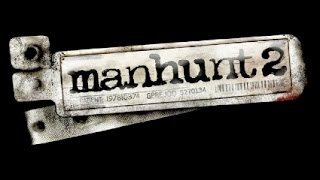 Manhunt 2 part 1: BrotherGaming