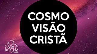 Cosmovisão Cristã - parte 1 [áudio]