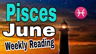 Pisces June2019 ADVERSITY MISUNDERSTANDING, FEELING TIRED, TESTING YOUR LIMITS, RELAX ENJOY REWARDS