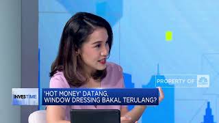 Hot Money Datang, Window Dressing Bakal Terulang?